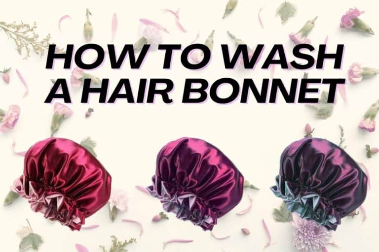How To wash hair bonnet