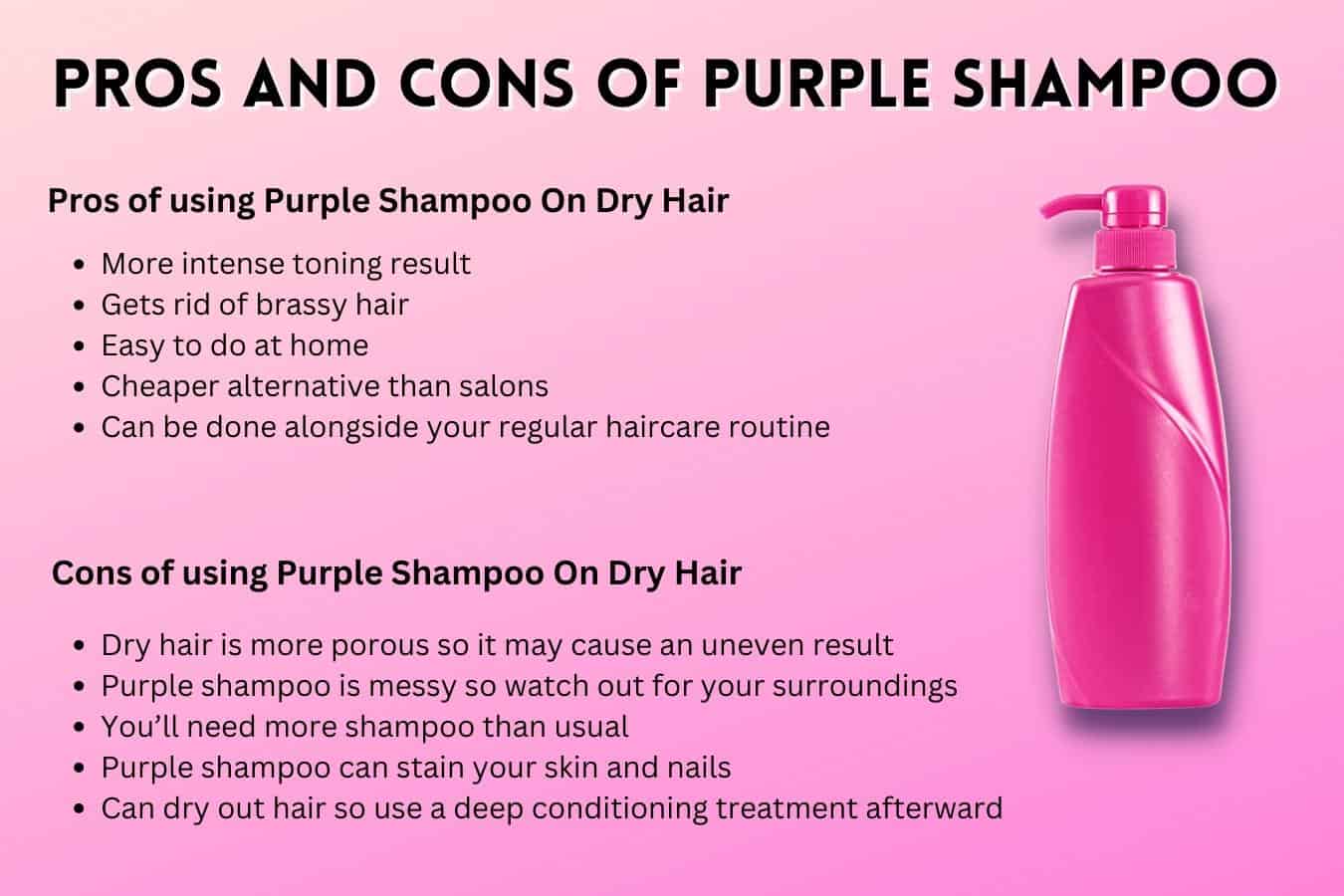 Pros and Cons of using Purple Shampoo On Dry Hair