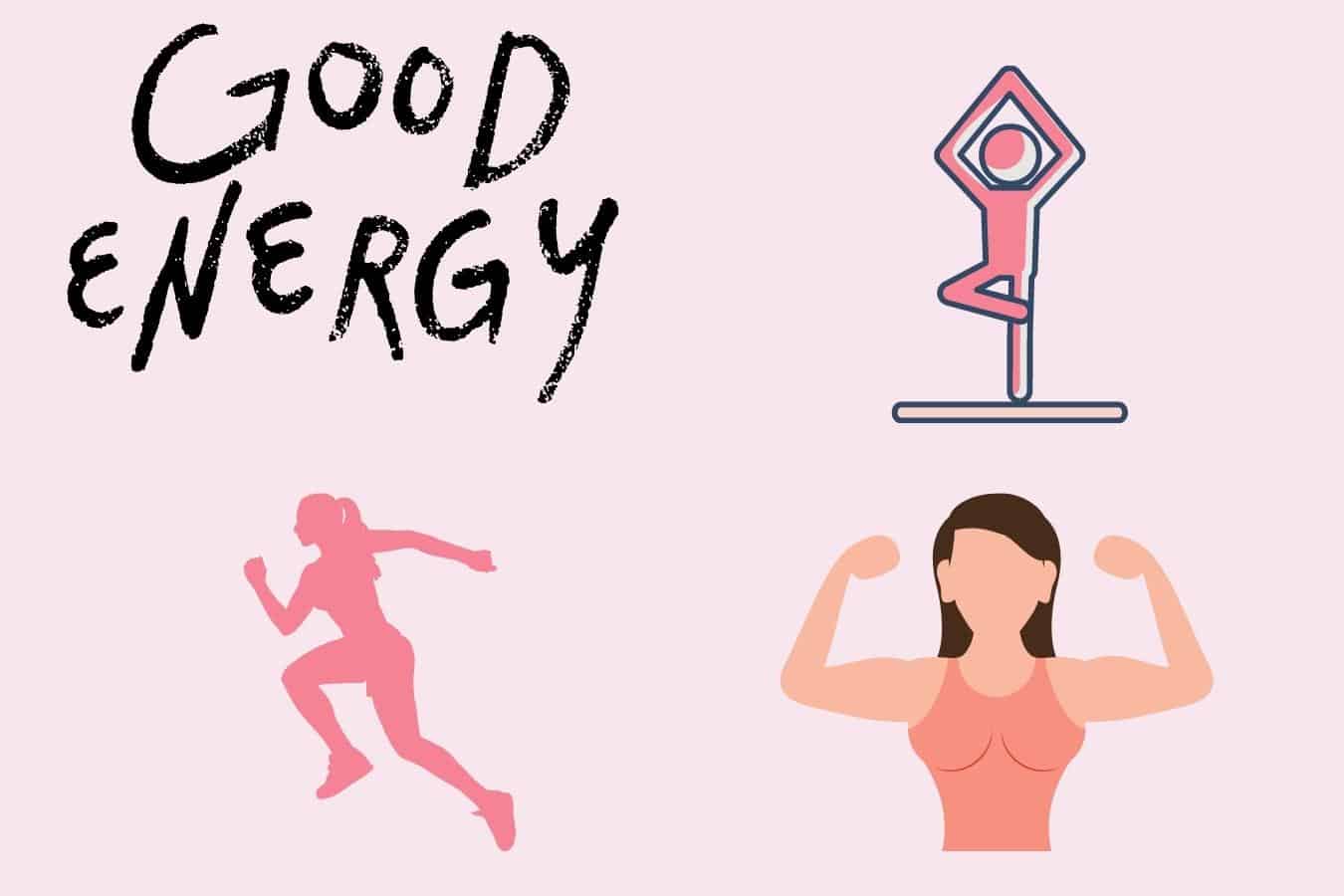 image of strong woman alongside the words good energy